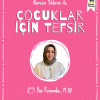 Çocuklar İçin Tefsir Atölyesi