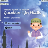 Çocuklar İçin Hadis Atölyesi