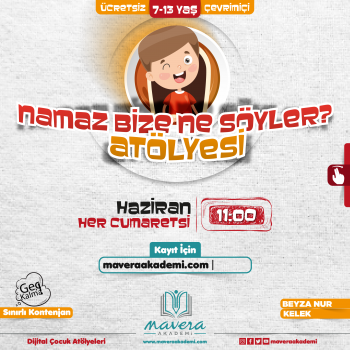 Namaz Bize Ne Söyler? Atölyesi