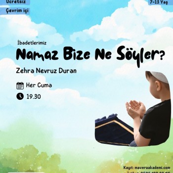 Namaz Bize Ne  Söyler Atölyesi