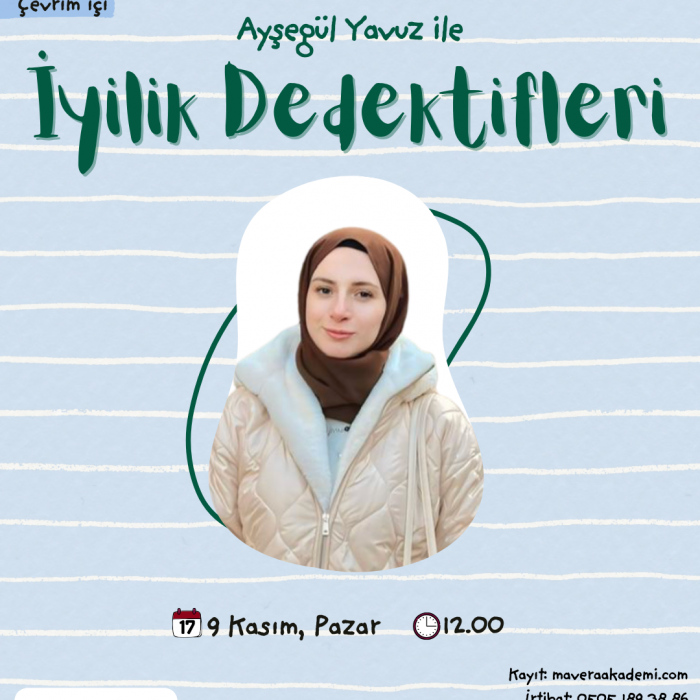 İyilik Dedektifleri  Atölyesi