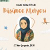 Düşünce Atölyesi