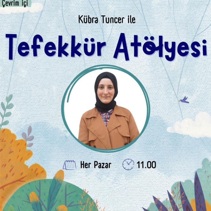 Tefekkür Yolculuğu Atölyesi